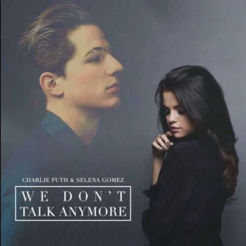 We Don't Talk Anymore